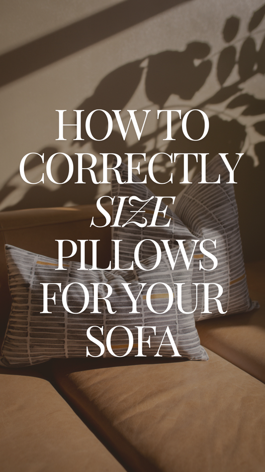 How to Size Pillows For Your Sofa