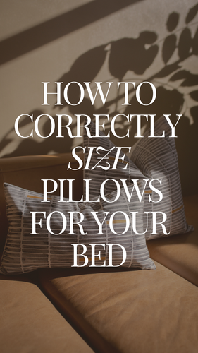 How To Size Pillows For Your Bed