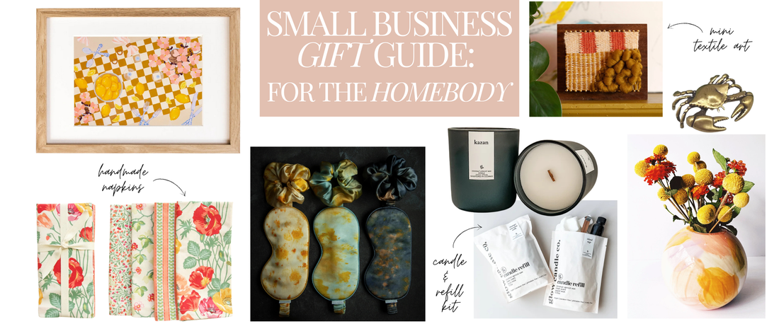 Small Business Gift Guide: For The Homebody
