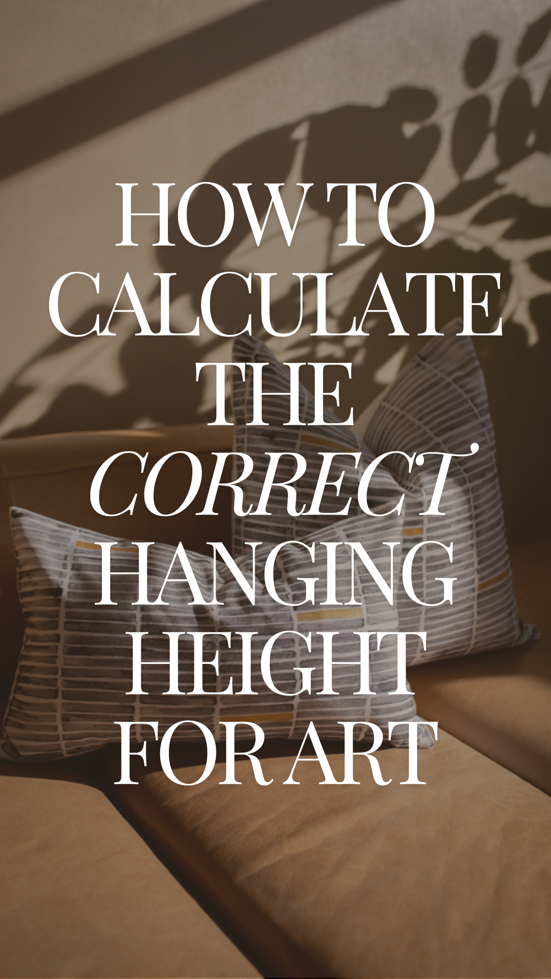 How To Hang Art Correctly